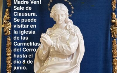 Madre Ven! Se puede venerar hasta el 8 de junio en la iglesia de las Carmelitas del Cerro de los Ángeles